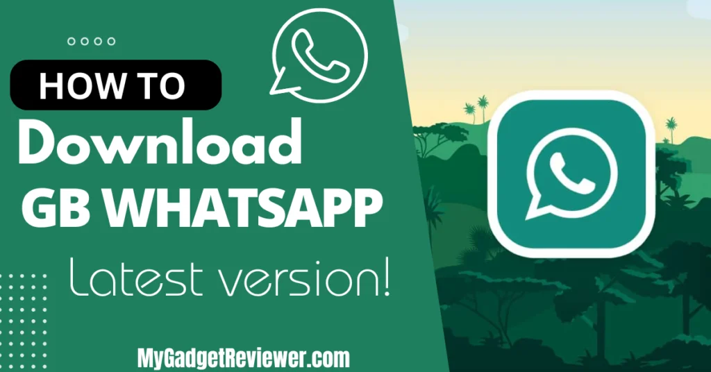 Latest Version GB Whatsapp Download for Android