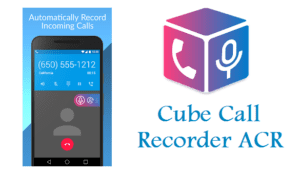 cube acr call recorder app for android and ios