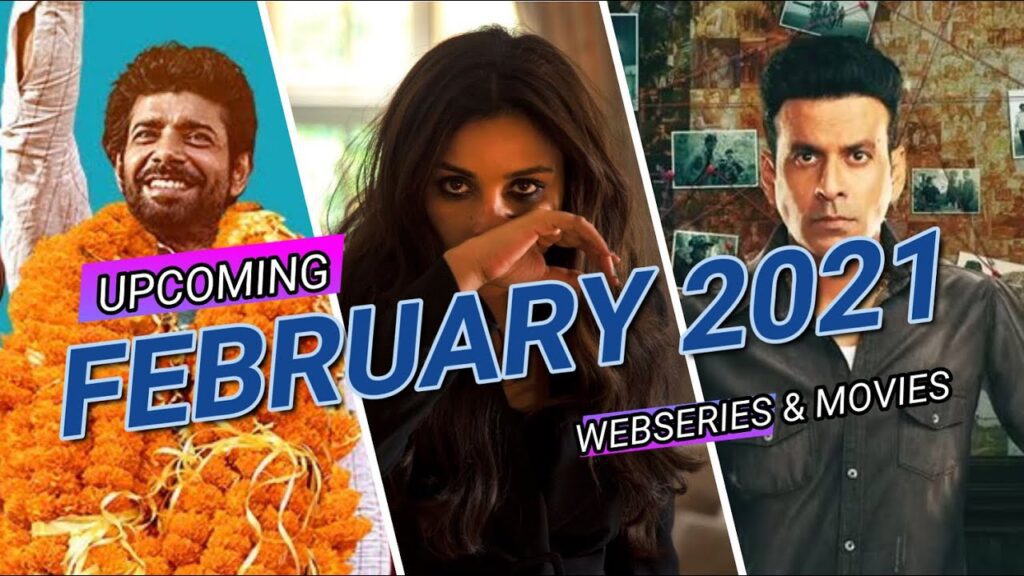 top upcoming web series in february 2021 movies