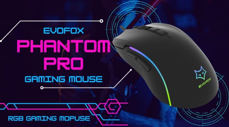 amkete EvoFox Phantom Pro gaming mouse review