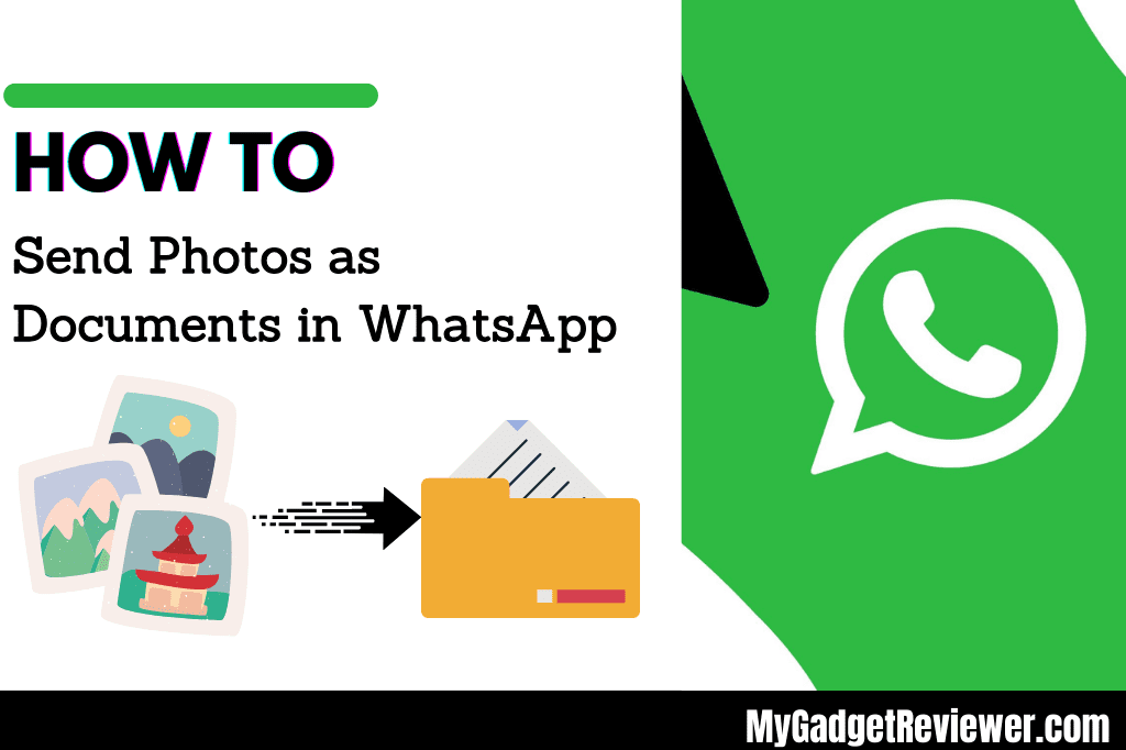 step by step guide on how to send photos as documents in whatsapp on iphone and android